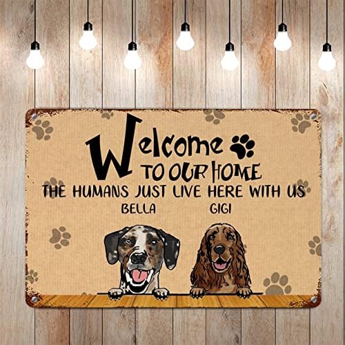 Alioyoit Komik Köpek Metal Tabela Özel Köpekler Adı Evimize hoşgeldiniz İnsanlar Burada bizimle Retro Pet Kapı Askısı Alaycı Pet Köpek