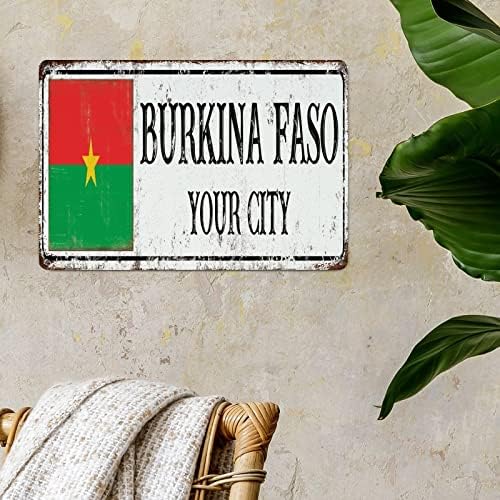 WoGuangıs Burkina Faso Bayrağı Metal Tabela Duvar Plak Kişiselleştirilmiş Şehir Fransız Vintage Retro Metal İşaretleri Ulusal Bayrak